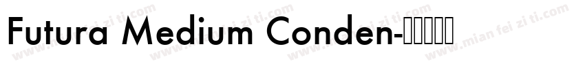Futura Medium Conden字体转换